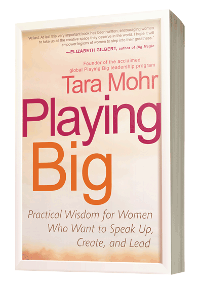 Book Review: Playing Big by Tara Mohr
