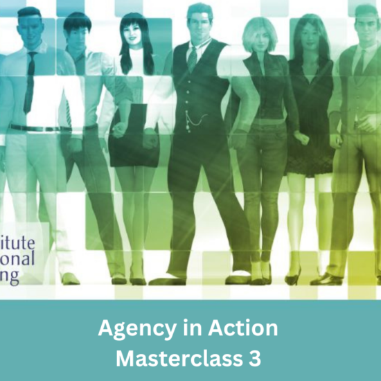 Agency in Action - Masterclass 3