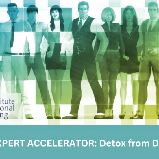 THE EXPERT ACCELERATOR: Detox from Drama™